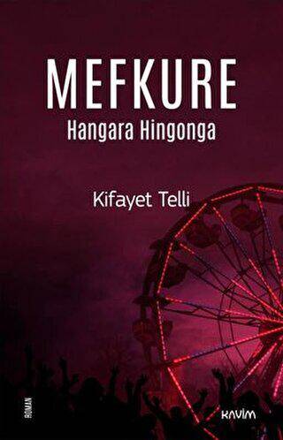 Mefkure 3 - Hangara Hingonga - 1