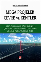 Mega Projeler Çevre ve Kentler - 1