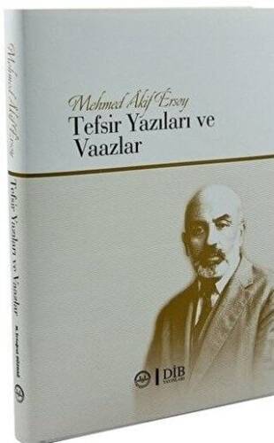 Mehmet Akif Ersoy Tefsir Yazıları ve Vaazlar - 1