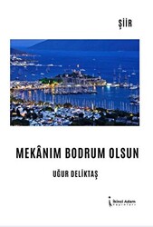 Mekanım Bodrum Olsun - 1