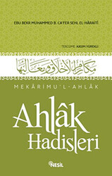 Mekarimu’l-Ahlak - Ahlak Hadisleri - 1