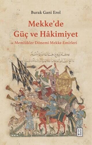 Mekke’de Güç ve Hakimiyet - 1