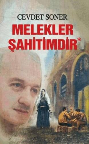 Melekler Şahitimdir - 1