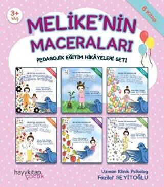 Melike’nin Maceraları - Pedagojik Eğitim Hikayeleri Seti 6 Kitap Takım - 1