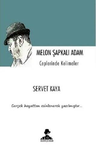 Melon Şapkalı Adam - Ceplerinde Kelimeler - 1