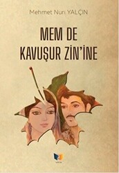 Mem De Kavuşur Zin’ine - 1