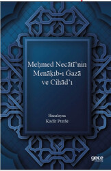 Meḥmed Necatī’nin Menaḳıb-ı Gaza ve Cihād’ı - 1