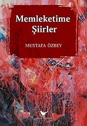 Memleketime Şiirler - 1