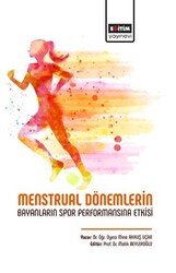 Menstrual Dönemlerin Bayanların Spor Performansına Etkisi - 1