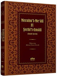 Merahu`l-Me`ali Fi Şerhi`l-Emali - 1