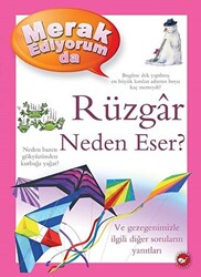 Merak Ediyorum da Rüzgar Neden Eser? - 1