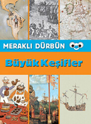 Meraklı Dürbün - Büyük Keşifler - 1