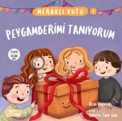 Meraklı Kutu - Peygamberimi Tanıyorum - 1