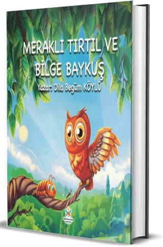 Meraklı Tırtıl ve Bilge Baykuş - 1