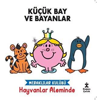 Meraklılar Kulübü Hayvanlar Aleminde - Küçük Bay ve Bayanlar - 1