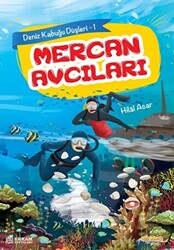 Mercan Avcıları - 1