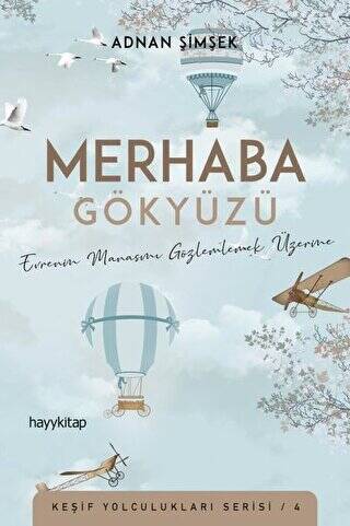 Merhaba Gökyüzü - 1