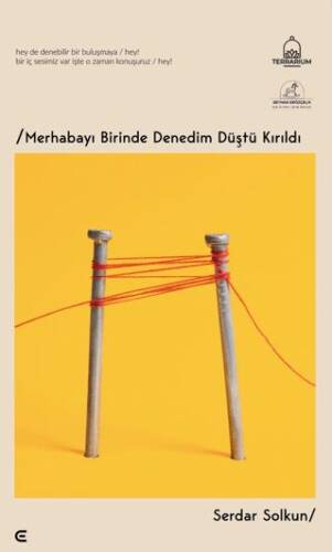 Merhabayı Birinde Denedim Düştü Kırıldı - 1