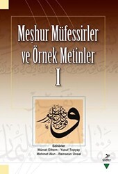 Meşhur Müfessirler ve Örnek Metinler 1 - 1