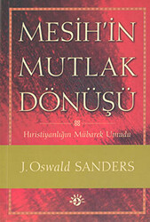 Mesih’in Mutlak Dönüşü - 1