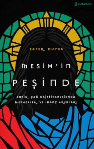 Mesih’in Peşinde - 1