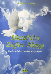 Mesih`in Zafer Alayı - 1