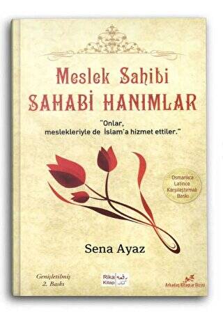 Meslek Sahibi Sahabi Hanımlar Osmanlıca-Latince - 1