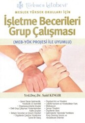 Meslek Yüksek Okulları İçin İşletme Becerileri Grup Çalışması - 1