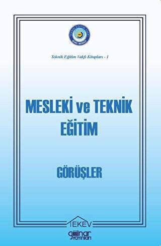 Mesleki ve Teknik Eğitim - Görüşler - 1