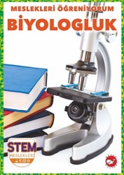 Meslekleri Öğreniyorum - Biyologluk Stem Meslekleri - 1