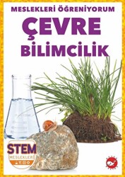 Meslekleri Öğreniyorum - Çevre Bilimcilik Stem Meslekleri - 1