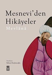 Mesnevi’den Hikayeler - 1