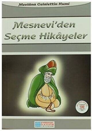 Mesnevi`den Seçme Hikayeler - 1