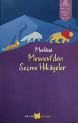 Mesnevi’den Seçme Hikayeler - 1