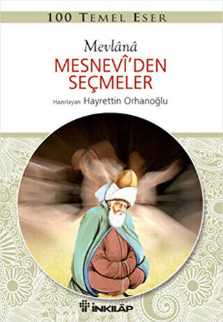 Mesnevi’den Seçmeler - 1