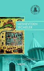 Mesnevi’den Seçmeler - 1