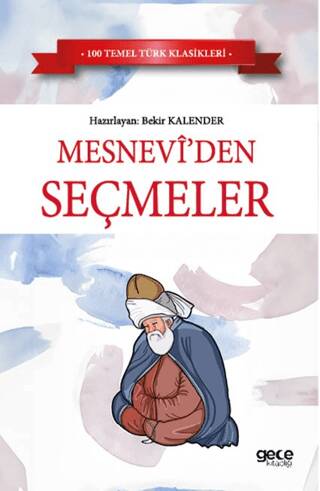 Mesneviden Seçmeler - 1