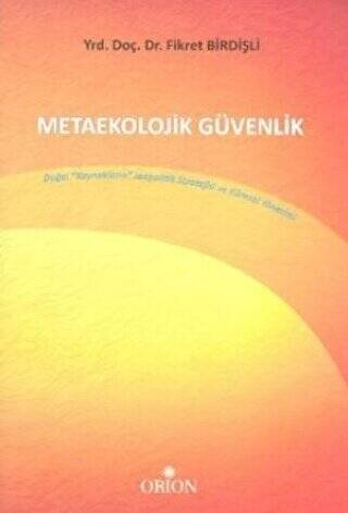 Metaekolojik Güvenlik - 1