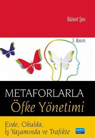 Metaforlarla Öfke Yönetimi - 1