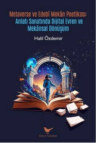 Metaverse ve Edebî Mekân Poetikası - 1