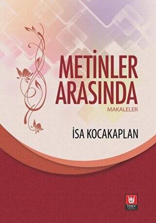 Metinler Arasında - Makaleler - 1