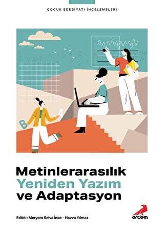 Metinlerarasılık, Yeniden Yazım ve Adaptasyon - 1