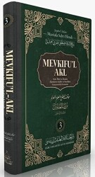 Mevkıfu`l Akl 3. Cilt - 1