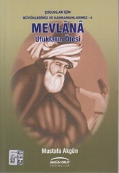 Mevlana - Ufukların Ötesi - 1