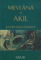 Mevlana ve Akıl - 1