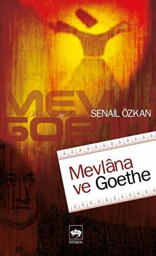 Mevlana ve Goethe - 1