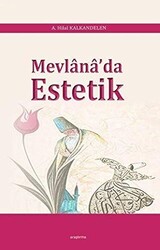 Mevlana`da Estetik - 1