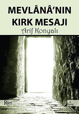 Mevlana’nın Kırk Mesajı - 1