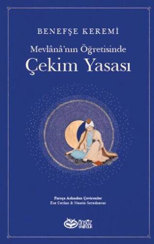 Mevlana’nın Öğretisinde Çekim Yasası - 1