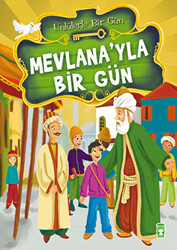 Mevlana’yla Bir Gün - 1